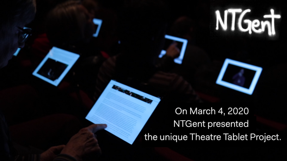 NTGent Unique Theatre Tablet Project